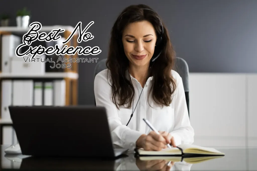 Woman working online with headset and notebook, representing Best No Experience Virtual Assistant Jobs in 2025.