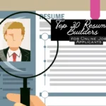 best resume builder for remote jobs 2025 graphic showing a resume under a magnifying glass with text “Top 30 Resume Builders for Online Job Applicants